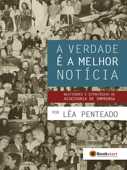 Title details for A Verdade É a Melhor Notícia by Léa Penteado - Wait list